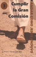 Cover: Cumplir la Gran Comision - Aspiritualfather.com