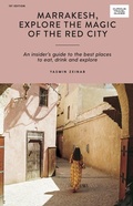 Cover: Marrakesh, Explore the Magic of the Red City - Hardie Grant Explore