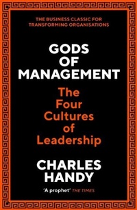 Enlarge image Cover: Gods of Management - Profile Books Ltd