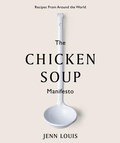 Cover: The Chicken Soup Manifesto - Hardie Grant Books