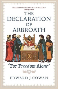 Enlarge image Cover: The Declaration of Arbroath - Birlinn Ltd