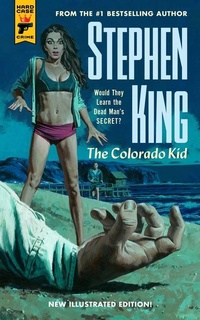 Abbildung von: The Colorado Kid - Hard Case Crime