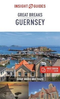Enlarge image Cover: Insight Guides Great Breaks Guernsey (Travel Guide with Free eBook) - Insight Guides