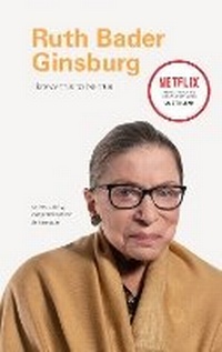 Enlarge image Cover: I Know This to Be True: Ruth Bader Ginsburg - Chronicle Books