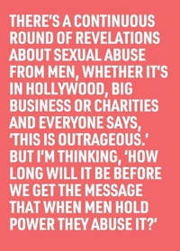 Enlarge image Cover: When Men Hold Power They Abuse It - Martin Firrell Company