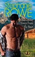 Cover: A Real Cowboy Always Trusts His Heart - Authenticity Playground, LLC