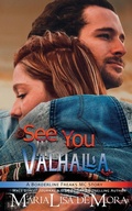 Cover: See You in Valhalla - Mlk Publishing, LLC