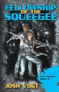 Cover: Fellowship of the Squeegee - Story Strong Press