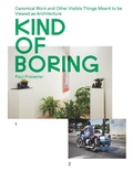 Cover: Kind of Boring - Actar Publishers