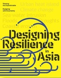 Cover: Design Resilience in Asia - Actar Publishers