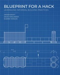 Cover: Blueprint for a Hack - Actar Publishers