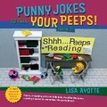 Cover: Punny Jokes to Tell Your Peeps! (Book 2) - Punny Peeps