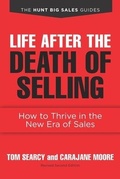 Cover: Life after the Death of Selling - Indie Books International