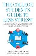 Cover: The College Student's Guide To Less Stress - Well Youniversity Publications