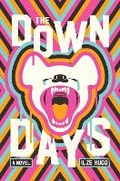 Cover: The Down Days - Saga Press