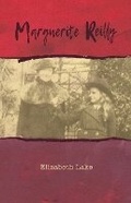 Cover: Marguerite Reilly - Clapton Press Limited