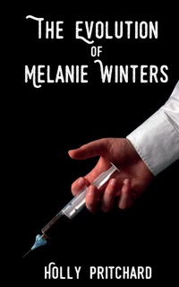Enlarge image Cover: The Evolution of Melanie Winters - Holly Stockport