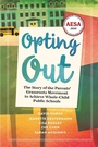 Cover: Opting Out - Myers Education Press