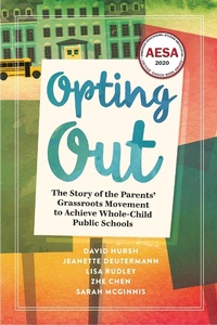 Enlarge image Cover: Opting Out - Myers Education Press