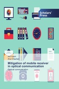 Cover: Mitigation of mobile receiver in optical communication - Scholars' Press