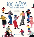 Cover: 100 anos: Lo que la vida te ensena / Hundred: What You Learn in a Lifetime - Salamandra