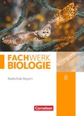 Cover: Fachwerk Biologie - Realschule Bayern - 8. Jahrgangsstufe - Cornelsen Verlag