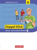 Cover: Doppel-Klick - Das Sprach- und Lesebuch - Mittelschule Bayern - 8. Jahrgangsstufe - Cornelsen Verlag