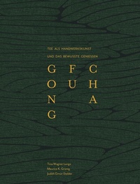 Abbildung von: GONG FU CHA - AT Verlag