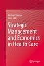 Cover: Strategic Management and Economics in Health Care - Springer
