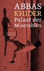 Cover: Palast der Miserablen - Hanser