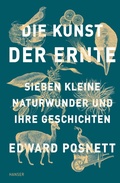 Cover: Die Kunst der Ernte - Hanser