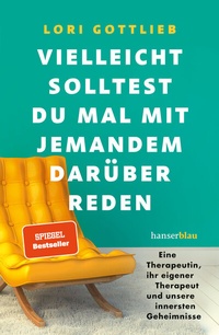 Abbildung von: Vielleicht solltest du mal mit jemandem darüber reden - hanserblau