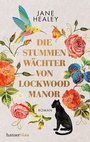 Cover: Die stummen Wächter von Lockwood Manor - hanserblau