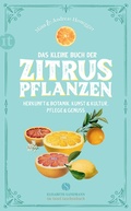 Cover: Das kleine Buch der Zitruspflanzen - Insel