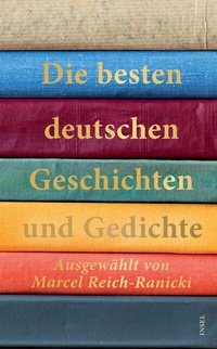 Abbildung von: Die besten deutschen Geschichten und Gedichte - Insel