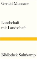 Cover: Landschaft mit Landschaft - Suhrkamp