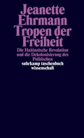 Cover: Tropen der Freiheit - Suhrkamp