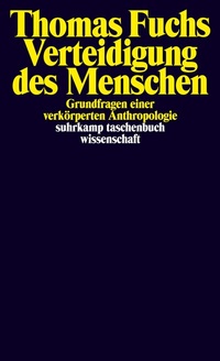 Abbildung von: Verteidigung des Menschen - Suhrkamp