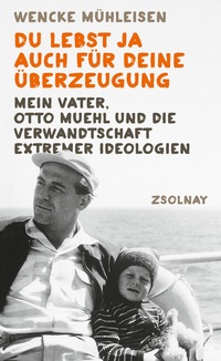 Abbildung von: Du lebst ja auch für deine Überzeugung - Zsolnay
