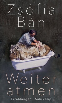 Enlarge image Cover: Weiter atmen - Suhrkamp