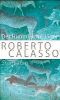 Cover: Der Himmlische J&auml;ger - Suhrkamp