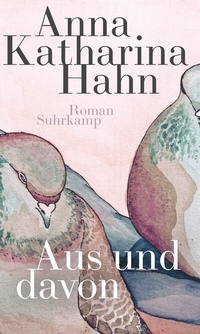 Enlarge image Cover: Aus und davon - Suhrkamp