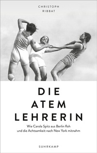 Abbildung von: Die Atemlehrerin - Suhrkamp