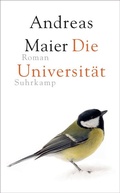 Cover: Die Universit&auml;t - Roman (Ortsumgehung 6) - Suhrkamp