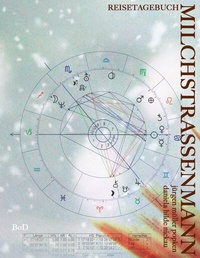 Enlarge image Cover: Der Milchstrassenmann - BoD - Books on Demand