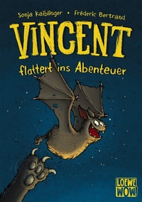 Abbildung von: Vincent flattert ins Abenteuer (Band 1) - Loewe