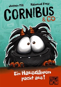 Abbildung von: Cornibus & Co (Band 1) - Ein Hausdämon packt aus! - Loewe