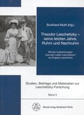 Cover: Theodor Leschetizky - seine letzten Jahre, Ruhm und Nachruhm - Muth, B