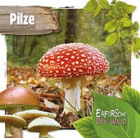 Enlarge image Cover: Pilze - Globolino Verlag