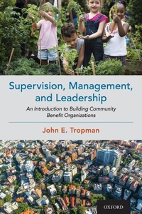 Enlarge image Cover: Supervision, Management, and Leadership - Oxford University Press Inc